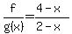f%2Fg%28x%29+=+%284-x%29%2F%28+2-x%29