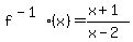 f%5E%28-1%29%28x%29=%28x%2B1%29%2F%28x-2%29