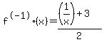 f%5E-1%28x%29+=+%28%281%2Fx%29%2B3%29%2F2