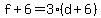 f+%2B+6+=+3%2A%28d+%2B+6%29