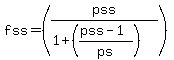 fss+=+%28pss%2F%281%2B%28%28pss-1%29%2Fps%29%29%29