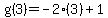 g%283%29=-2%283%29%2B1