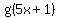 g%285x+%2B+1%29
