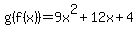 g(f(x))=9x^2+12x+4