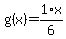 g%28x%29=1%2F6%2Ax