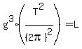 g^3(T^2/(2pi)^2) = L