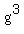 g^3