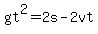 gt%5E2+=+2s+-+2vt