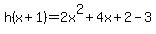 h%28x+%2B+1%29+=2x%5E2%2B4x%2B2+-3