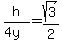 h%2F%284y%29+=+sqrt%283%29%2F2
