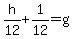 h%2F12+%2B+1%2F12+=+g