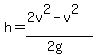 h=(2v^2-v^2)/(2g)