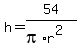 h=54%2F%28pi%2Ar%5E2%29