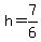 h=7%2F6