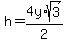 h+=+4y%2Asqrt%283%29%2F2
