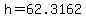 h+=+62.3162