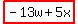 highlight(-13w+5x)