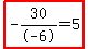 highlight(-30/-6=5)