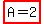highlight(A=2)