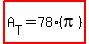 highlight%28A%5BT%5D+=+78%28pi%29%29