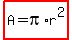 highlight%28A=pi%2Ar%5E2%29