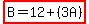 highlight(B=12+(3A))