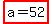 highlight(a=52)