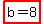 highlight(b=8)