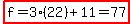 highlight(f=3(22)+11=77)