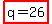 highlight(q=26)