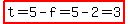 highlight%28t=5-f=5-2=3%29