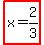 highlight%28x=2%2F3%29