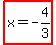 highlight%28x+=+-4%2F3%29