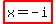 highlight%28x+=+-i%29