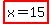 highlight(x=15)
