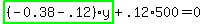 highlight_green%28+%28-0.38-.12%29%2Ay+%29%2B.12%2A500=0