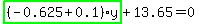 highlight_green%28+%28-0.625%2B0.1%29%2Ay+%29%2B13.65=0