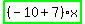 highlight_green%28+%28-10%2B7%29%2Ax+%29