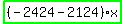 highlight_green%28+%28-2424-2124%29%2Ax+%29