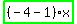 highlight_green%28+%28-4-1%29%2Ax+%29