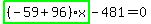 highlight_green%28+%28-59%2B96%29%2Ax+%29-481=0