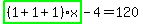 highlight_green%28+%281%2B1%2B1%29%2Ax+%29-4=120