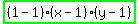 highlight_green%28+%281-1%29%2A%28x-1%29%2A%28y-1%29+%29