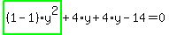 highlight_green%28+%281-1%29%2Ay%5E2+%29%2B4%2Ay%2B4%2Ay-14=0