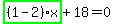 highlight_green%28+%281-2%29%2Ax+%29%2B18=0