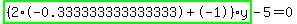 highlight_green%28+%282%2A-0.333333333333333%2B-1%29%2Ay+%29-5=0