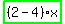 highlight_green%28+%282-4%29%2Ax+%29
