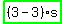 highlight_green%28+%283-3%29%2As+%29