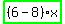 highlight_green%28+%286-8%29%2Ax+%29
