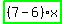 highlight_green%28+%287-6%29%2Ax+%29